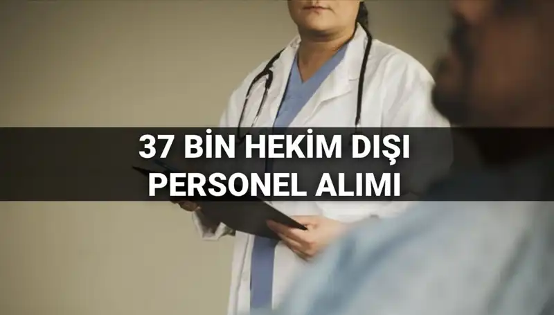 2025 Sağlık Bakanlığı Hekim Dışı Personel Alımı: Tüm Detaylar Açıklandı